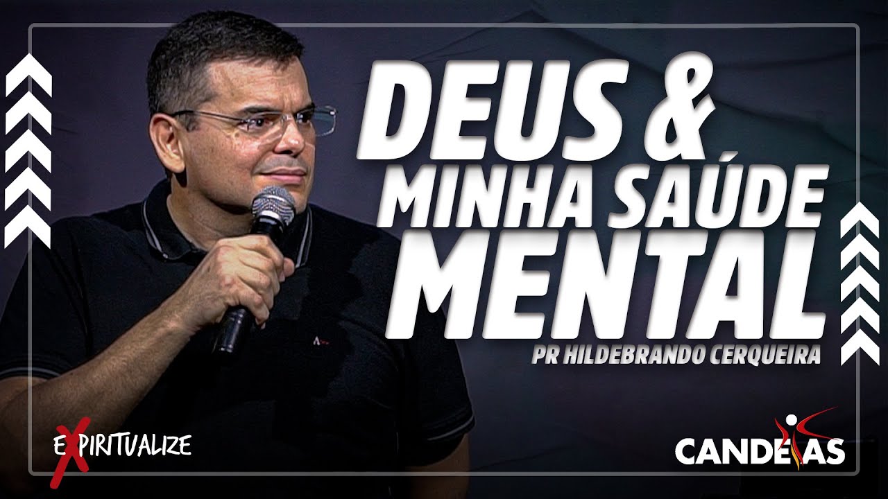 Salmos 32 e 142 - MINHA SAÚDE MENTAL | Hildebrando Cerqueira