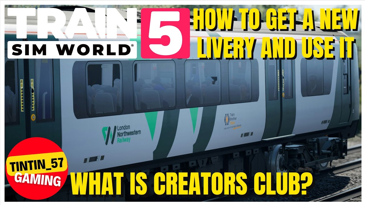 HOW TO GET CUSTOM LIVERIES IN TRAIN SIM WORLD USING CREATORS CLUB