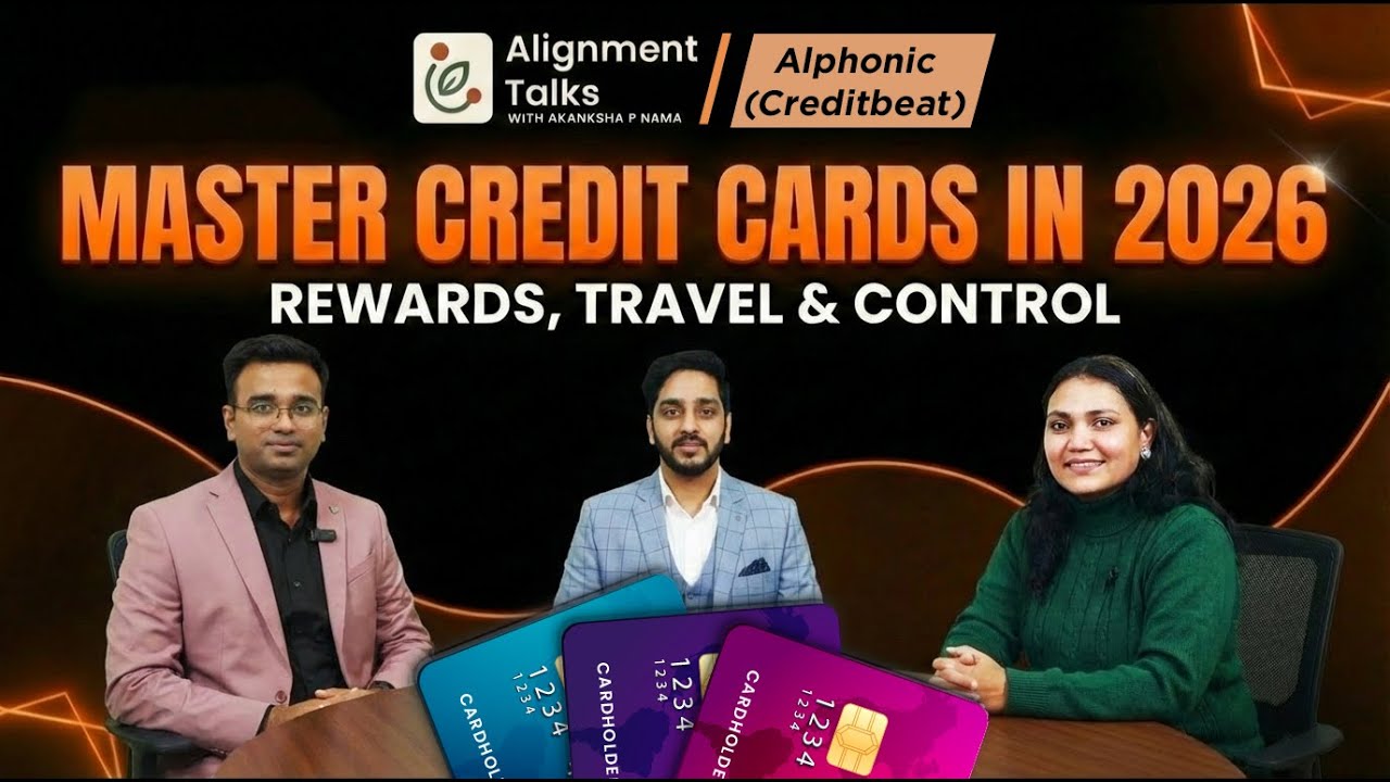 Master Credit Cards in 2026 | Rewards, Travel Benefits & Financial Discipline | Alignment Talks