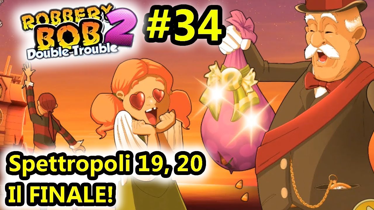 Robbery Bob 2 - Spettropoli 19, 20 e il FINALE! - Android - (Salvo Pimpo's)