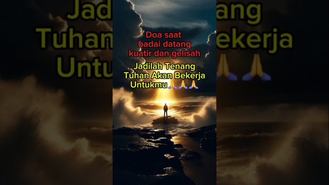 Kuatir, Gelisah? Jadilah Tenang Tuhan Akan Bekerja Untukmu #percaya.#kuatir #doapagi #doamalam