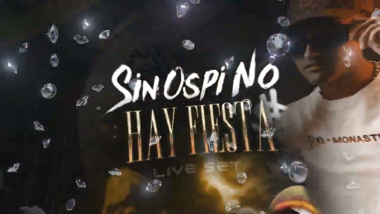 Sin Ospi No Hay Fiesta Live Set