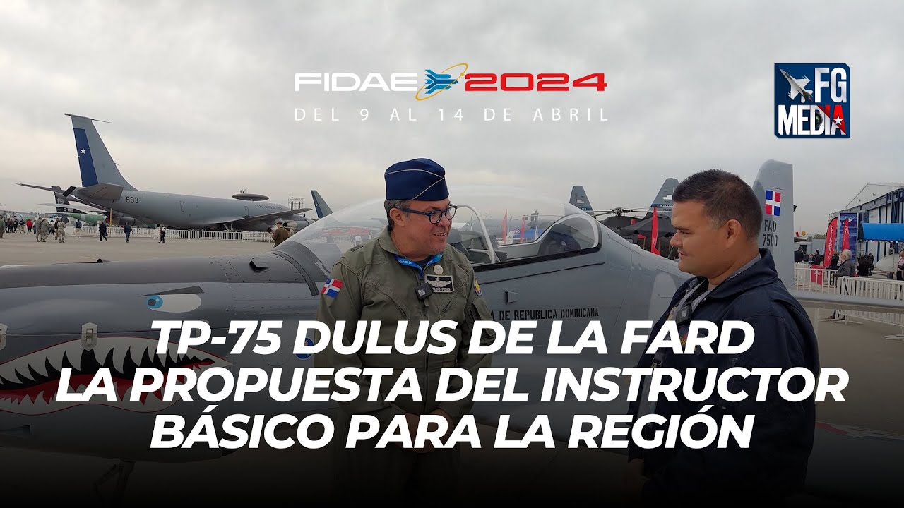 FIDAE 2024: TP-75 DULUS, la propuesta de la Fuerza Aérea de República Dominicana para la región