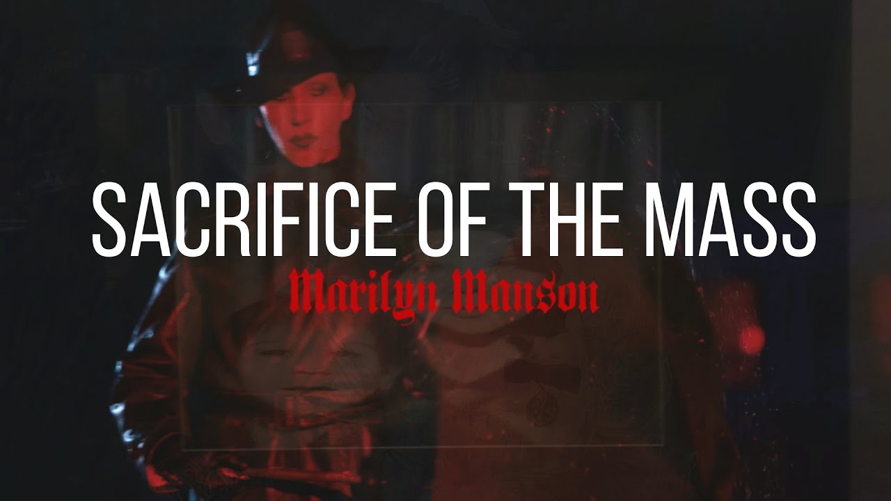 Marilyn Manson Sacrifice Of The Mass Subtitulado en Español