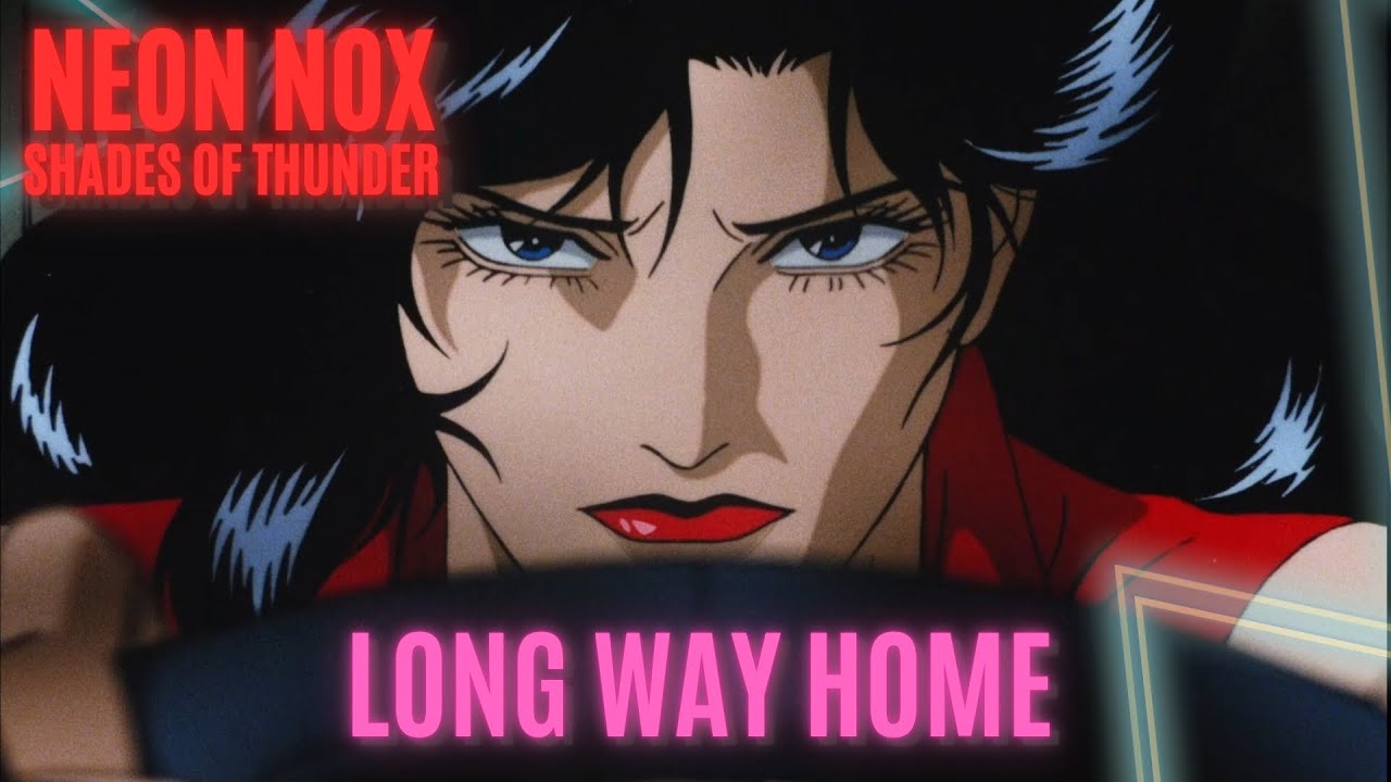 Neon Nox & Shades of Thunder - Long Way Home