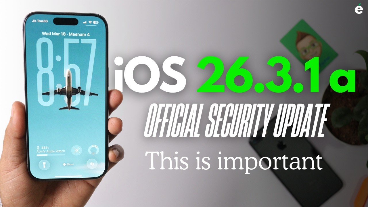 iOS 26.3.1 (a) Security Update - New Security Feature Released | What's New ?