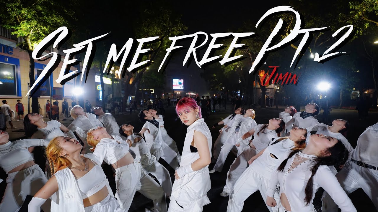 지민 (Jimin) 'Set Me Free Pt.2' Dance Cover by Kill The Beat ft BAAT | KPOP IN PUBLIC | PHỐ ĐI BỘ