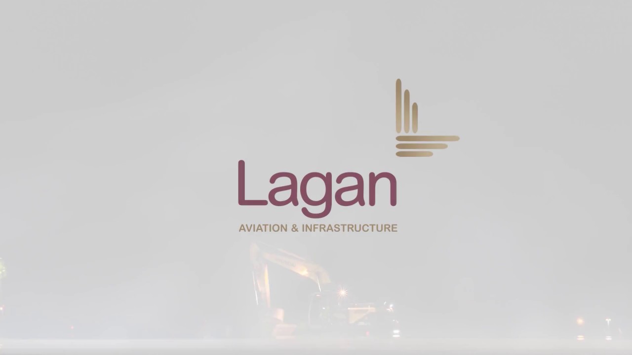 Lagan Aviation and Infrastructure Projects Compilation