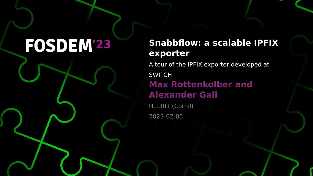 Snabbflow: A Scalable IPFIX exporter (FOSDEM 2023)