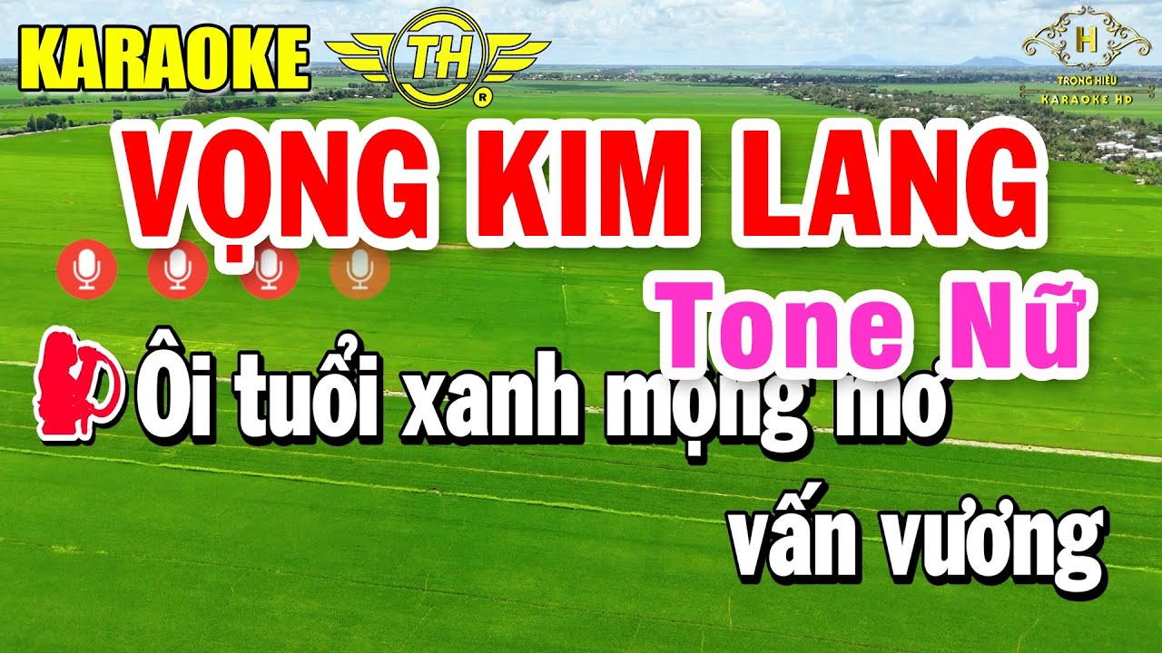 Vọng Kim Lang Karaoke Tone Nữ ( Cm ) Nhạc Sống Siêu Hay | Trọng Hiếu