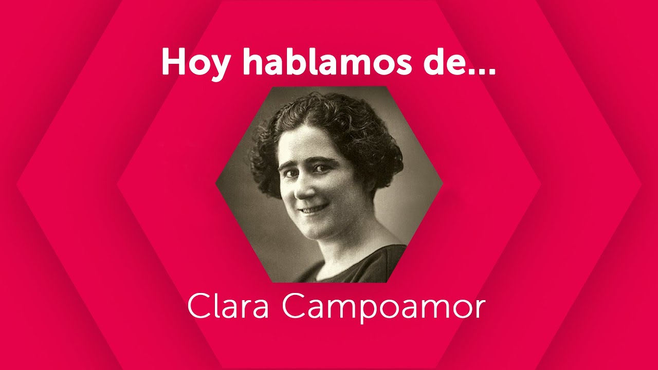 #HoyHablamosDe... Clara Campoamor - Universidad Isabel I