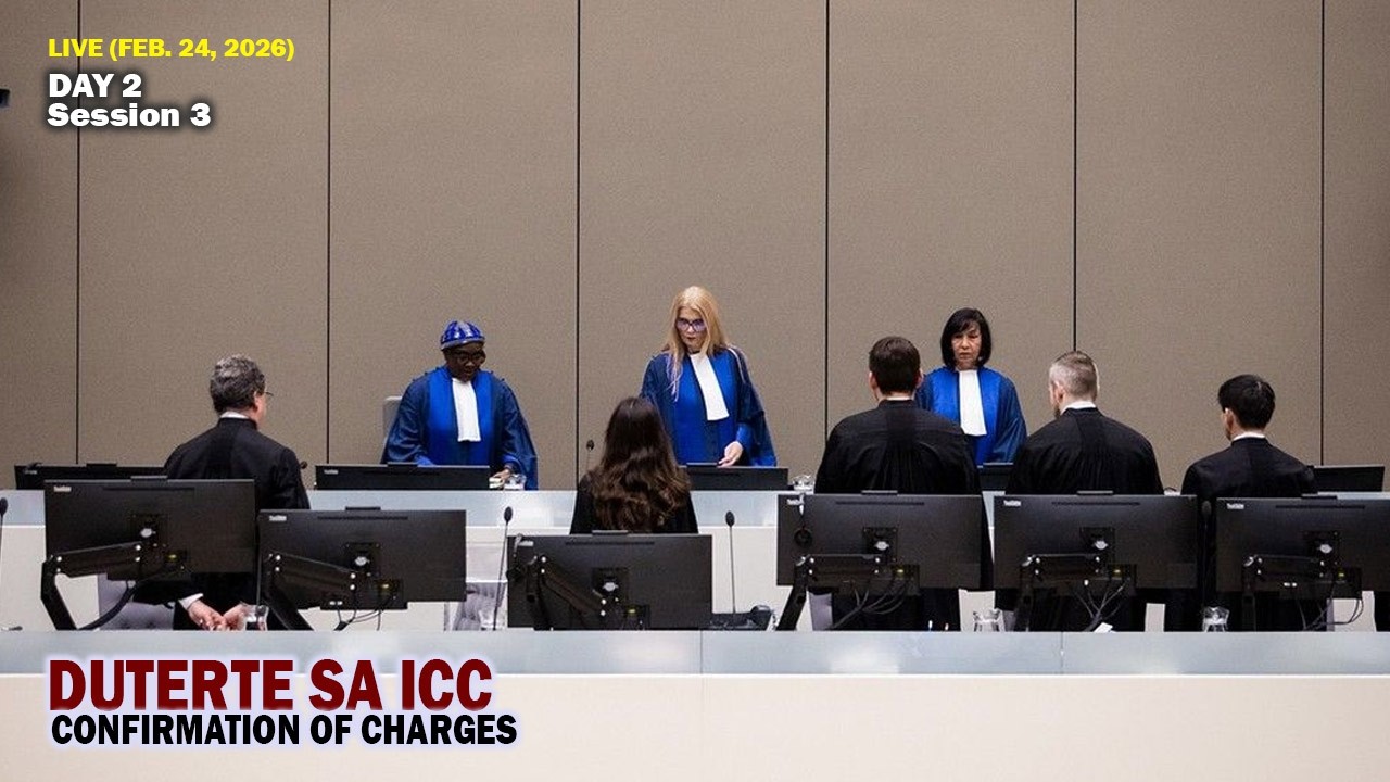 LIVE: DUTERTE SA ICC CONFIRMATION OF CHARGES Day 2 Session 3 (February 24, 2026)