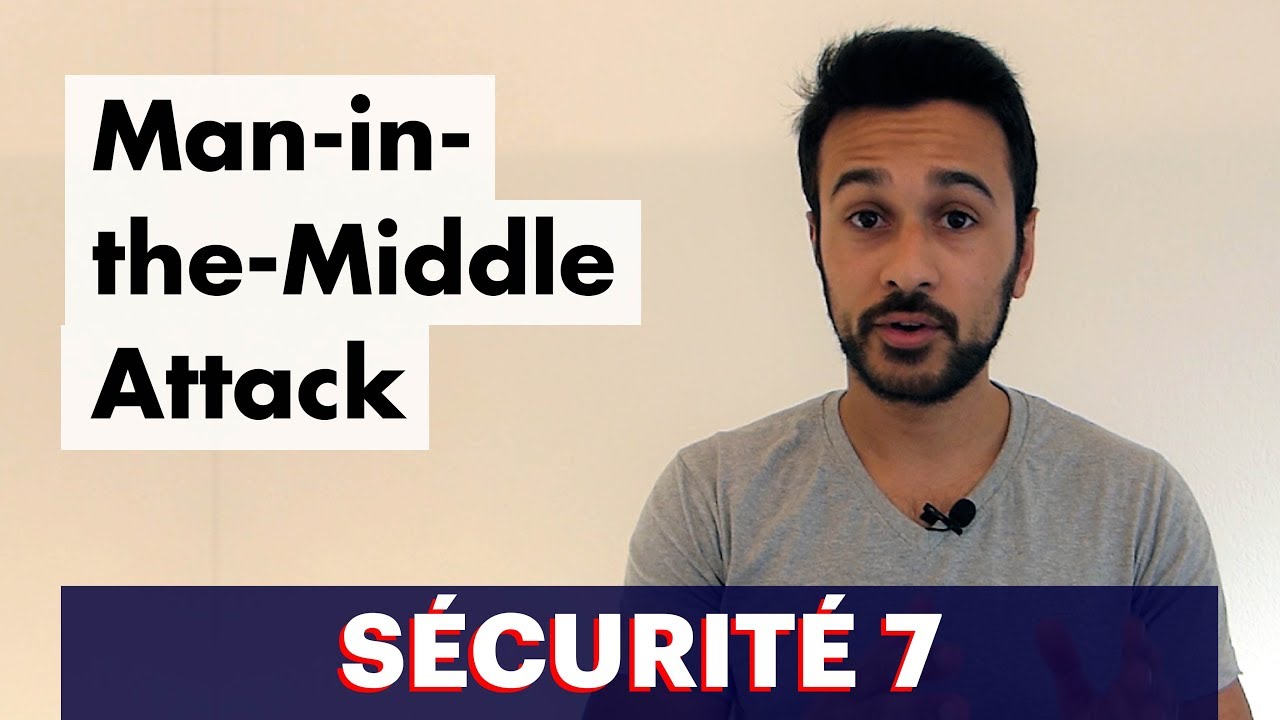 Sécurité 7: Man-in-the-Middle Attack