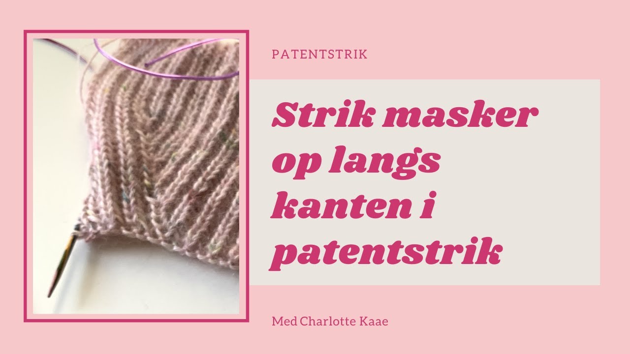 Strikke masker op langs kanten i patent / brioche