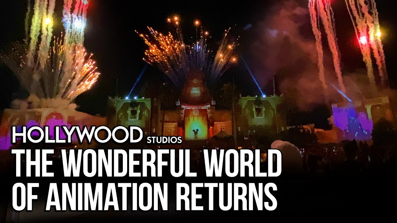 The Wonderful World of Animation Nighttime Spectacular Return - Disney’s Hollywood Studios