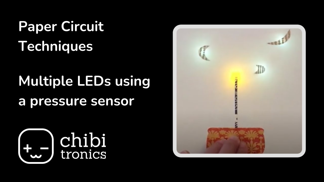 Chibitronics - Paper Circuits Art Technique: Use a pressure sensor to turn on two colors of LEDs