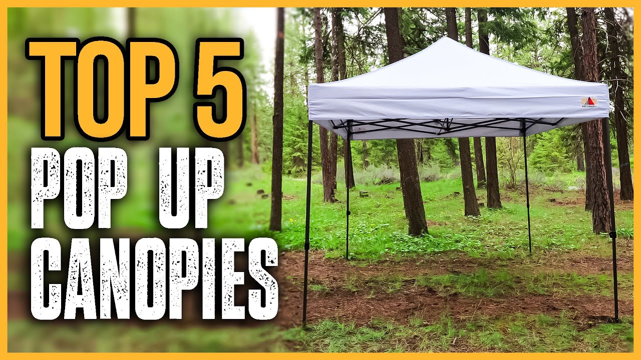 Best Pop Up Canopies 2024 | Top 5 Best Pop Up Canopy Tents You can Buy