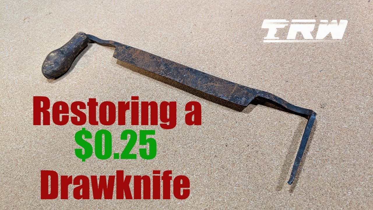 Restoring an Old Drawknife