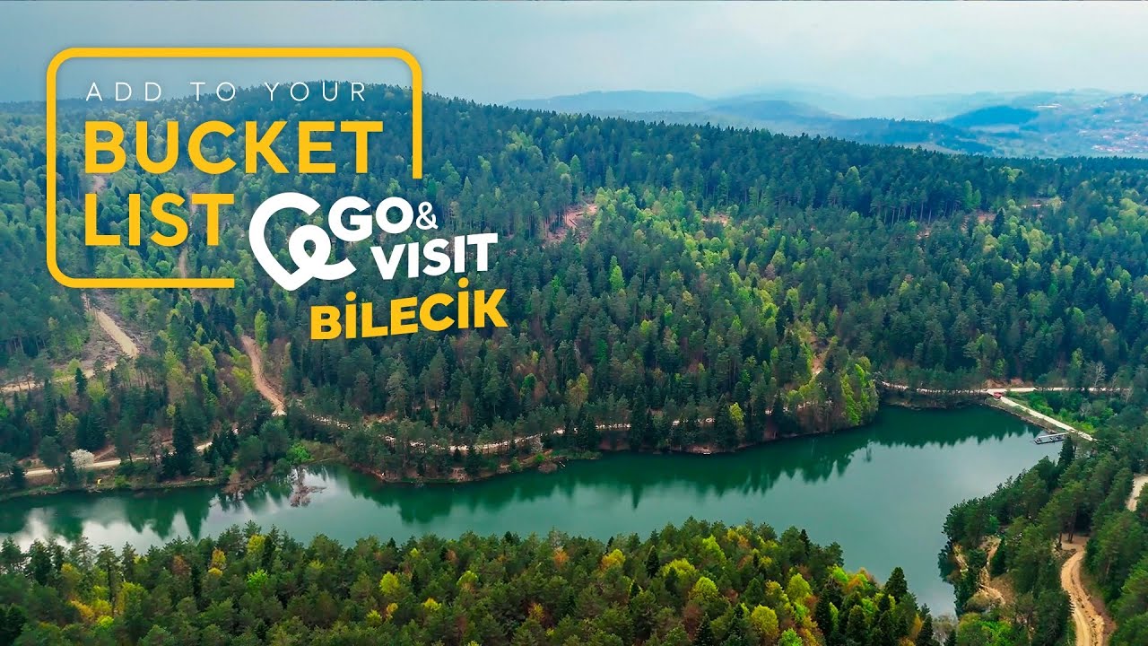 Add to Your Bucket List: Go&Visit &ndash; Bilecik I Go T&uuml;rkiye