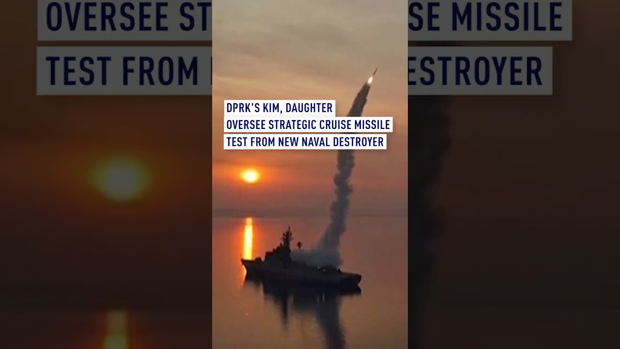 DPRK's Kim, daughter oversee strategic cruise missile test from new naval destroyer