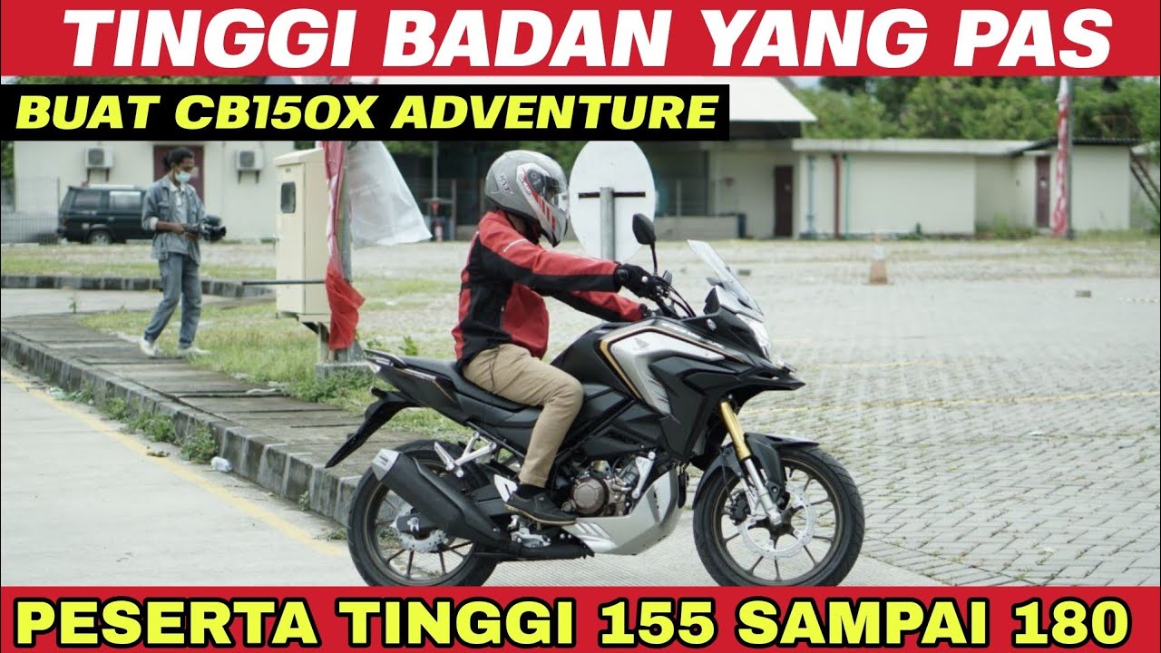 NEW CB 150 X 2022 | PESERTA TINGGI 155-180 LAKUKAN TEST RIDE | MANA YANG PALING SESUAI ⁉️