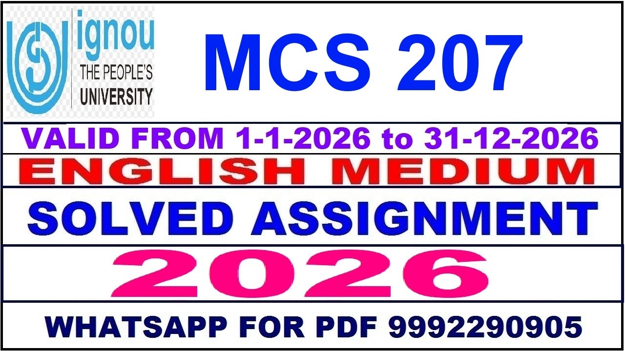 MCS 207 solved assignment 2026 in English || mcs 207 solved assignment 2026 || ignou mcs207 2026
