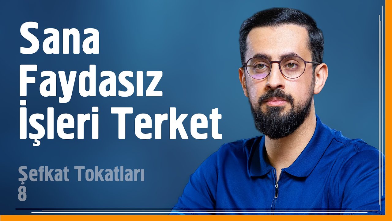 Sana Faydasız İşleri Terket - Şefkat Tokatları 8 - Seyrânî | Mehmet Yıldız @Hayalhanem
