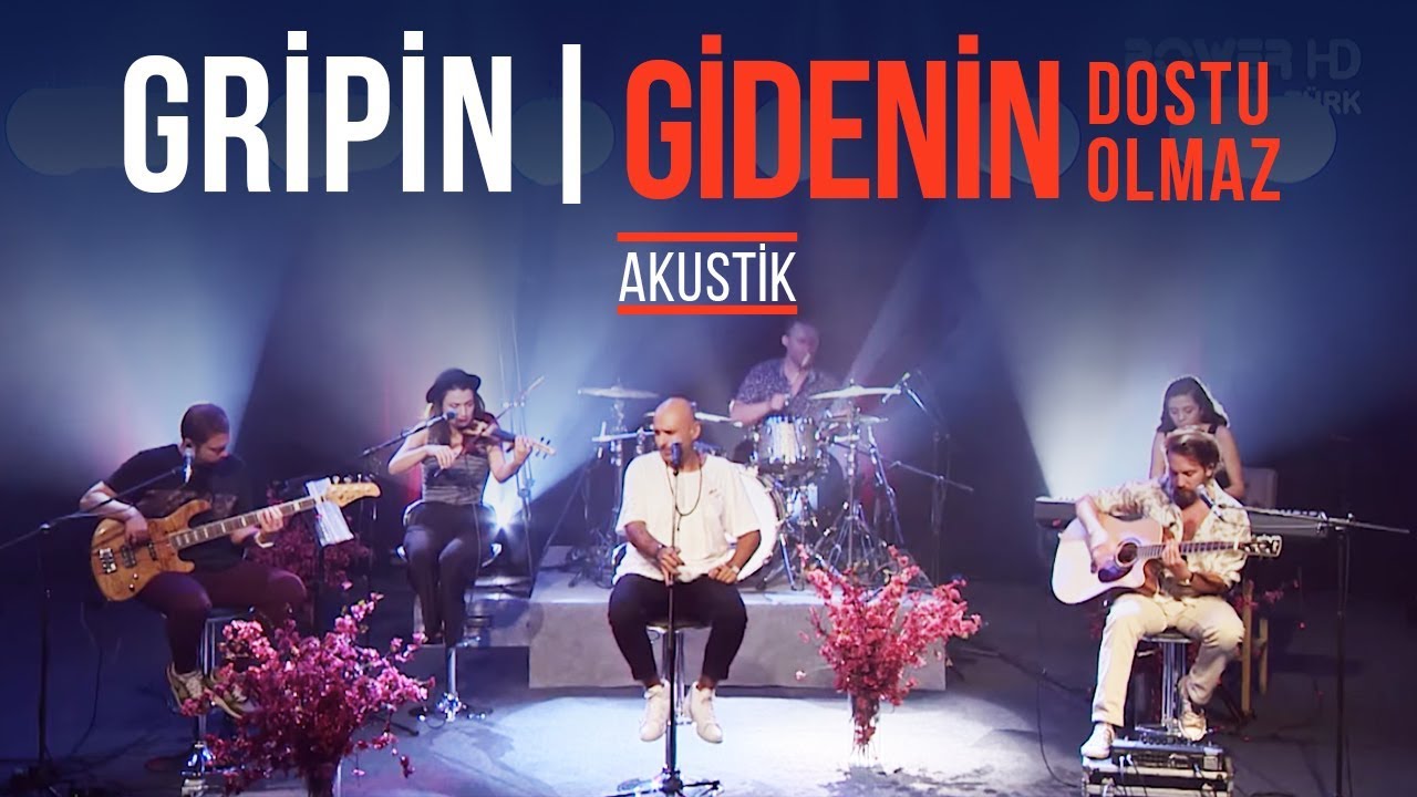 Gripin - Gidenin Dostu Olmaz (Akustik)