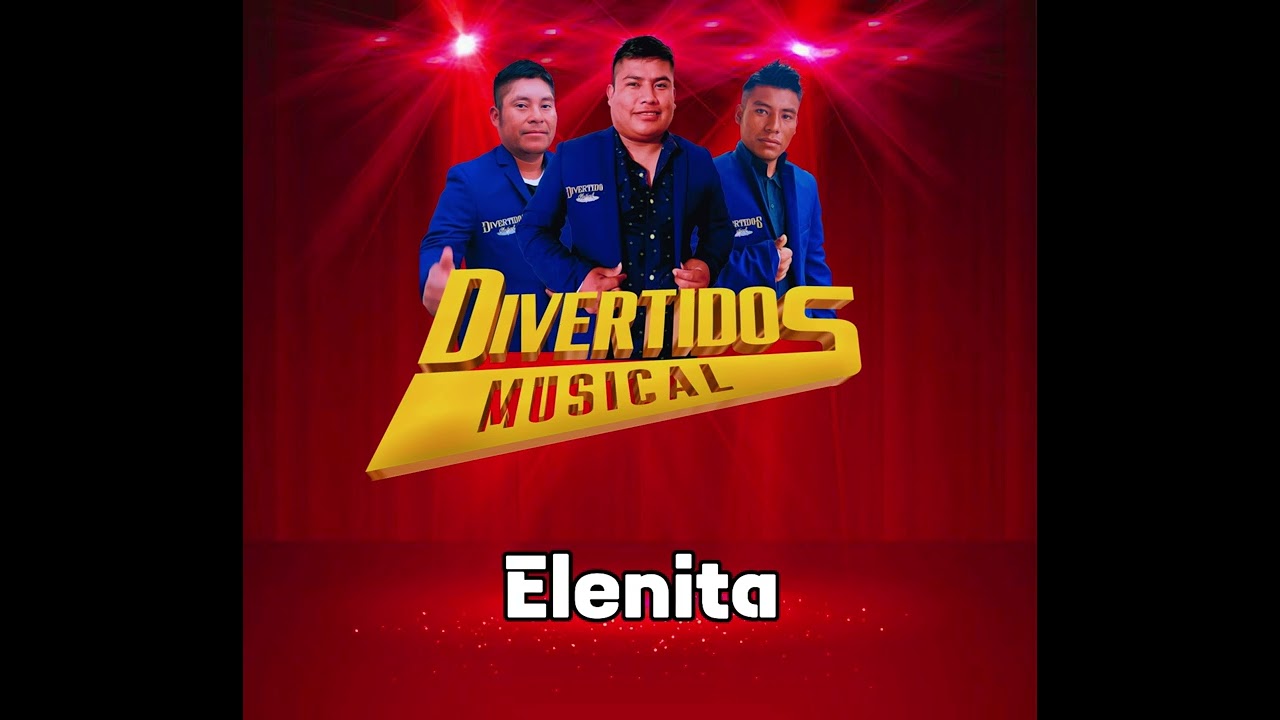 Elenita - Divertidos Musical