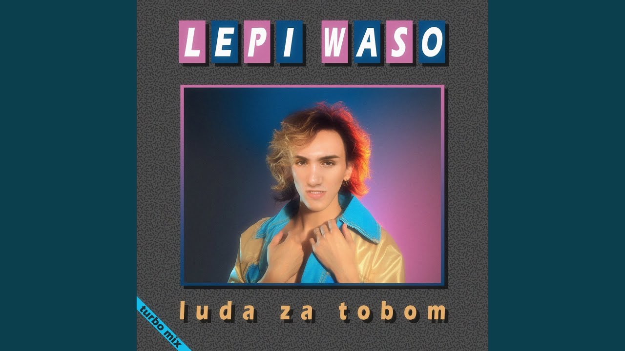 Luda Za Tobom (Turbo Mix)