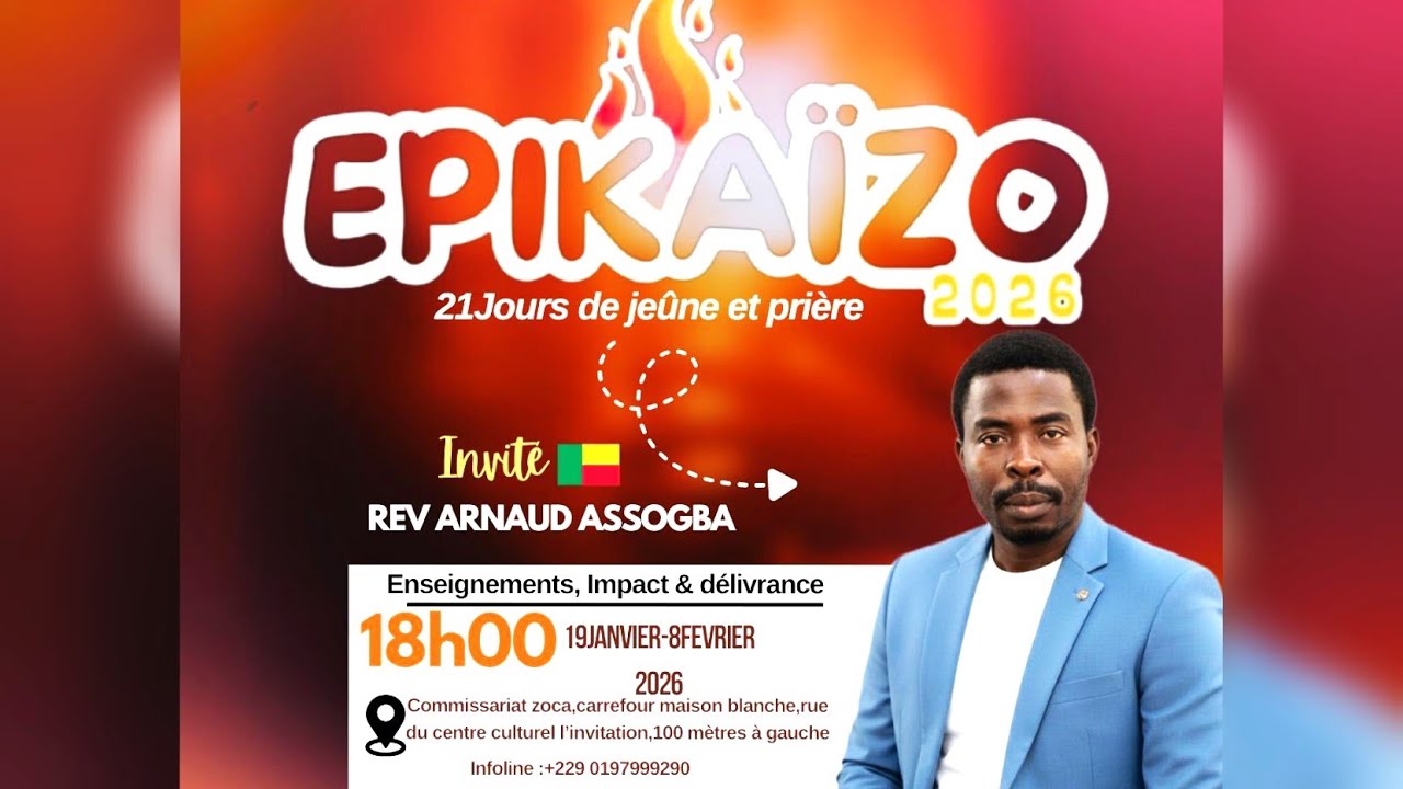 EPIKAIZO 2026 - JOUR 3 Avec le Révérend Arnaud ASSOGBA
