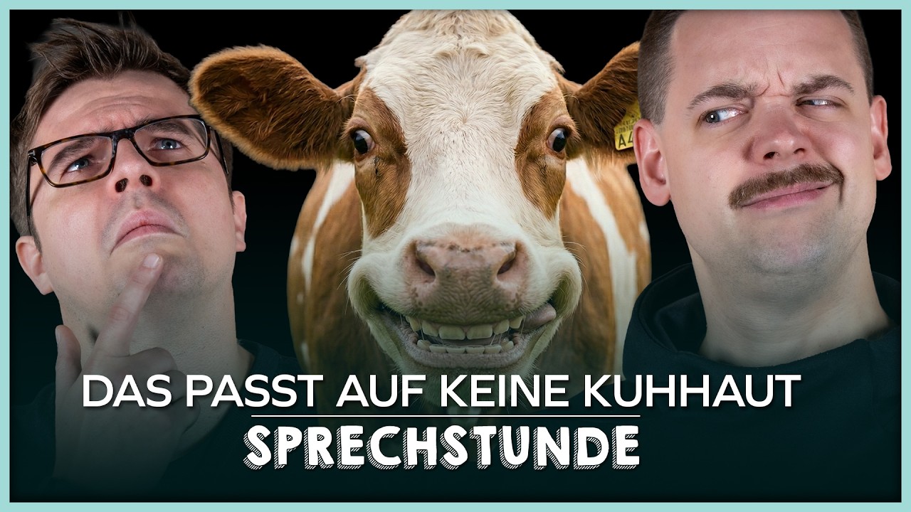 Das passt auf KEINE Kuhhaut 🐮 - Die Sprechstunde (#652)