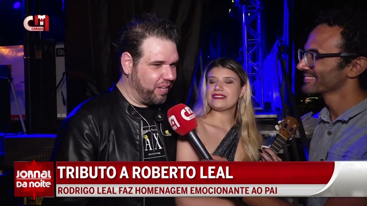 Tributo a Roberto Leal - Rodrigo Leal faz homenagem ao pai, no 4.º Lusofonia Festival, em Brampton