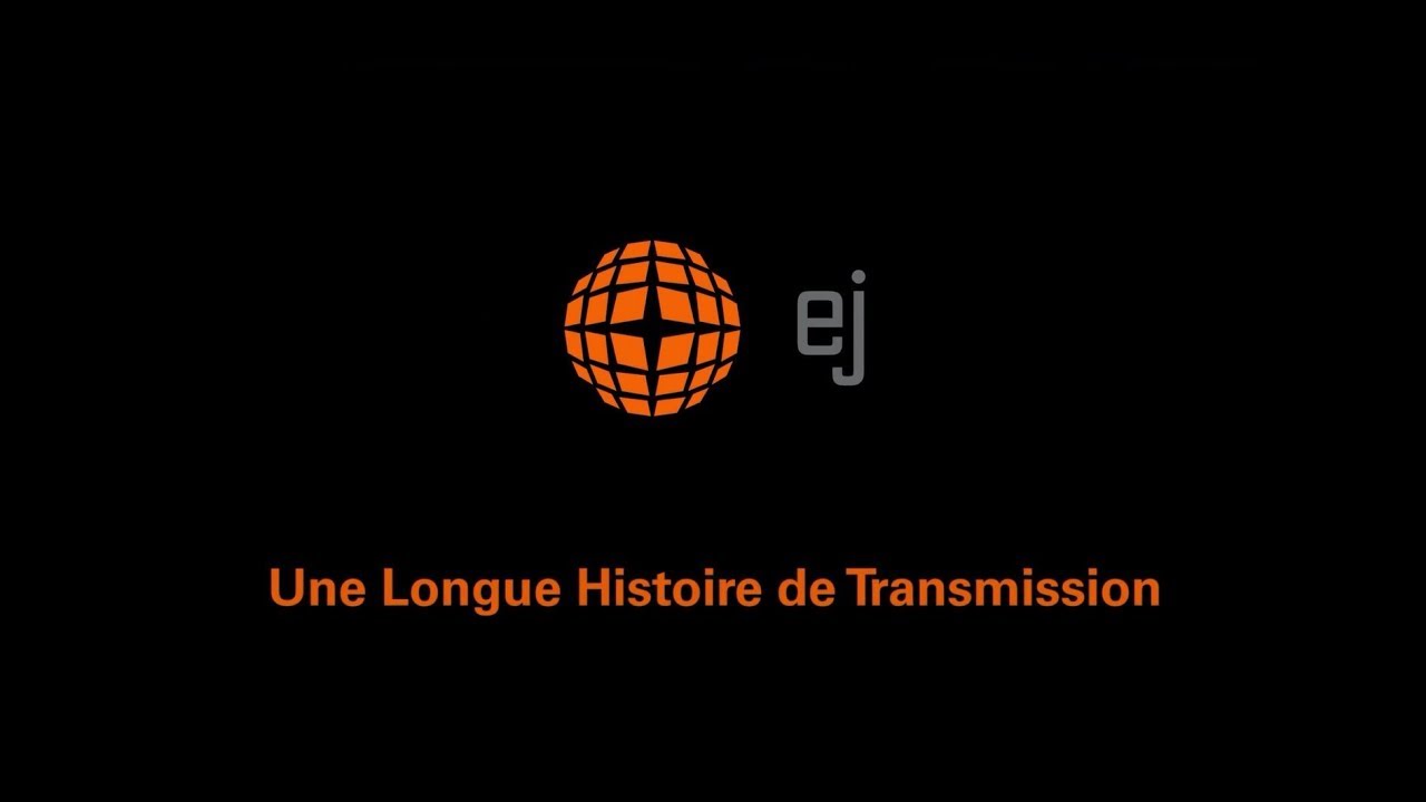 EJ - Une longue histoire de transmission.