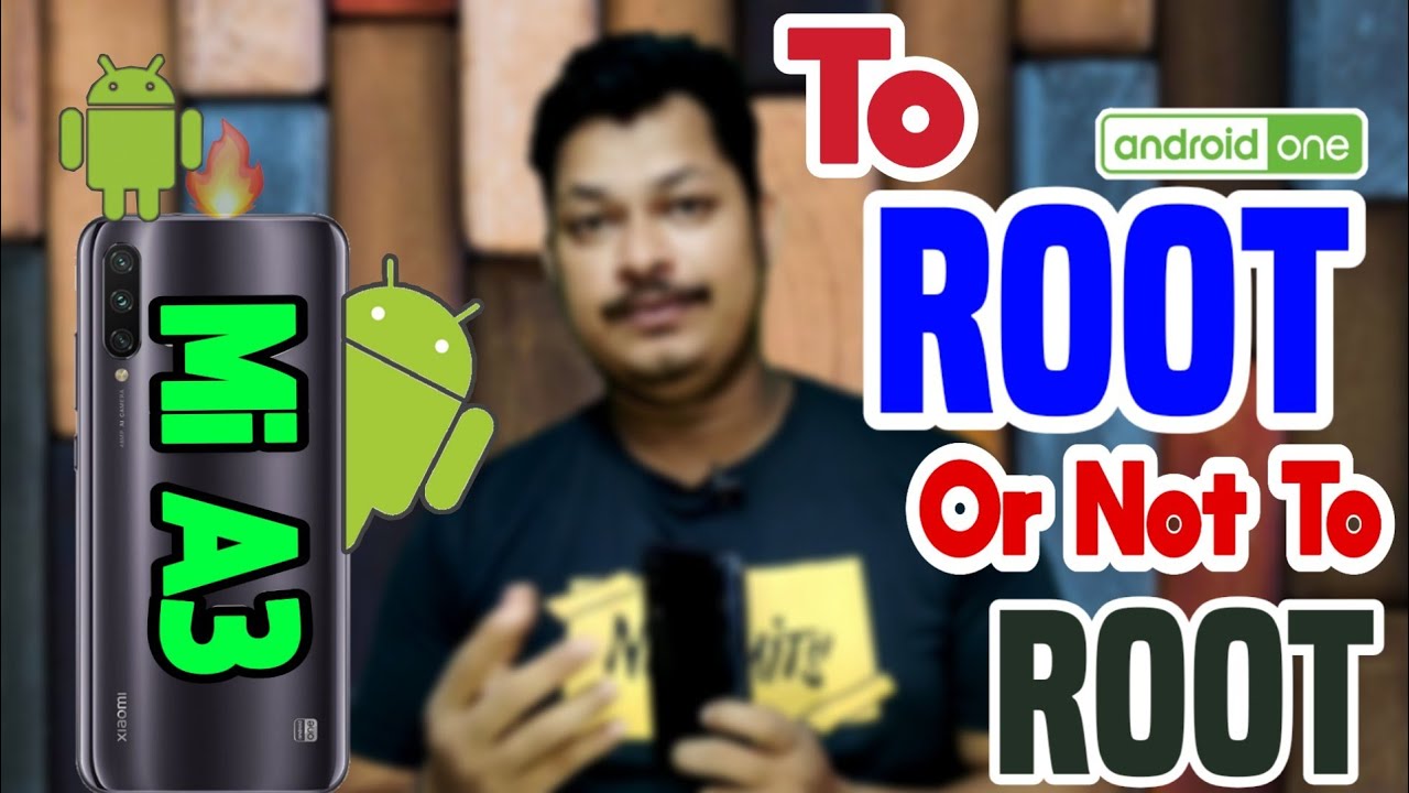 Xiaomi Mi A3 - To Root or Not to Root ? (in Hindi)