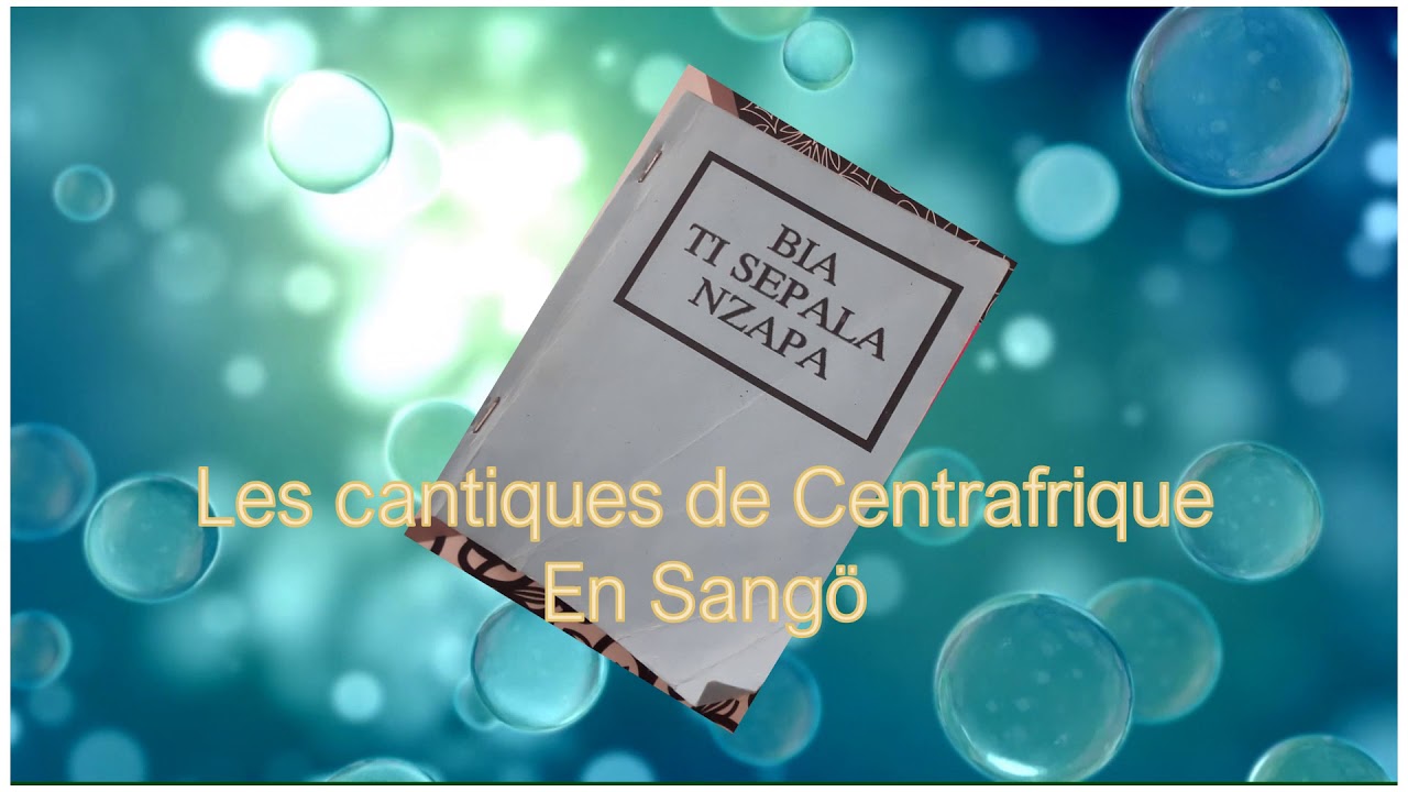 BIA TI SEPELA ou les Cantiques de Centrafrique