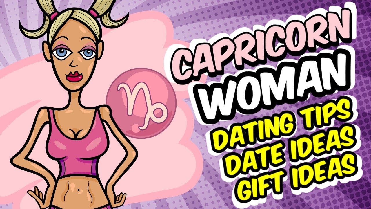 Dating a Capricorn Woman – Tips, Gift and Date Ideas