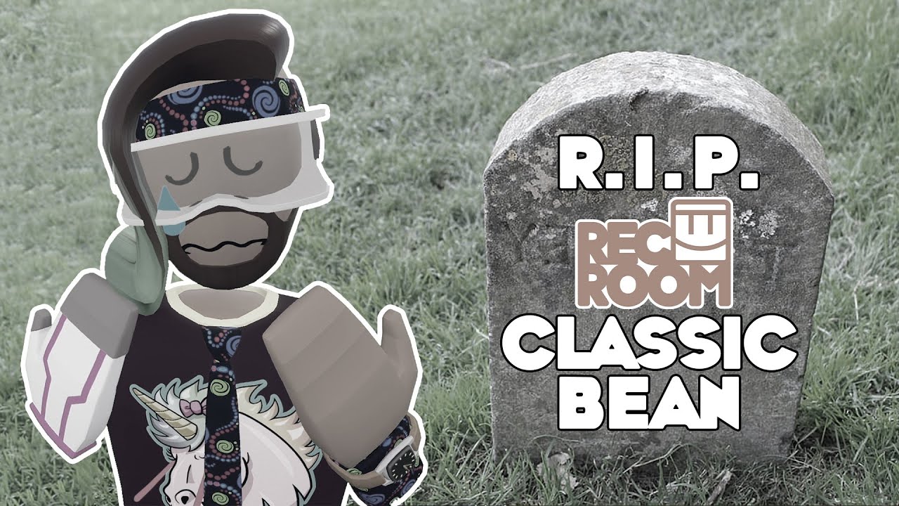 R.I.P. Rec Room Classic Bean (2017-2025)