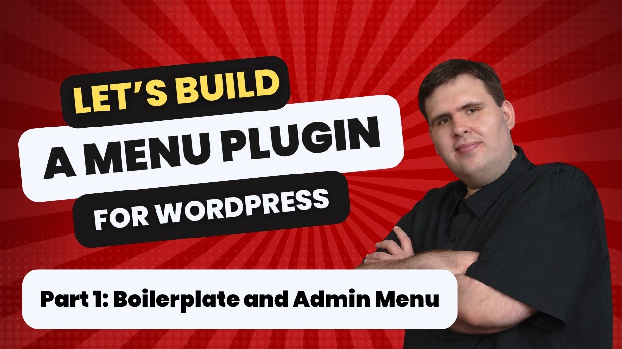 WordPress Mega Menu Plugin Development Tutorial - Part 1