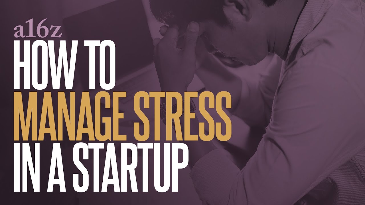 How to Manage Stress in a Startup with Justin Kan | a16z Entrepreneurship Advice