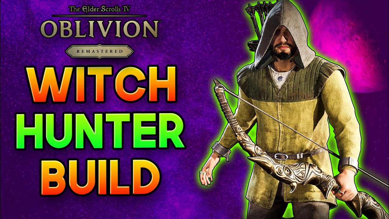 The WITCHHUNTER Magic Archer Build - Oblivion Remastered