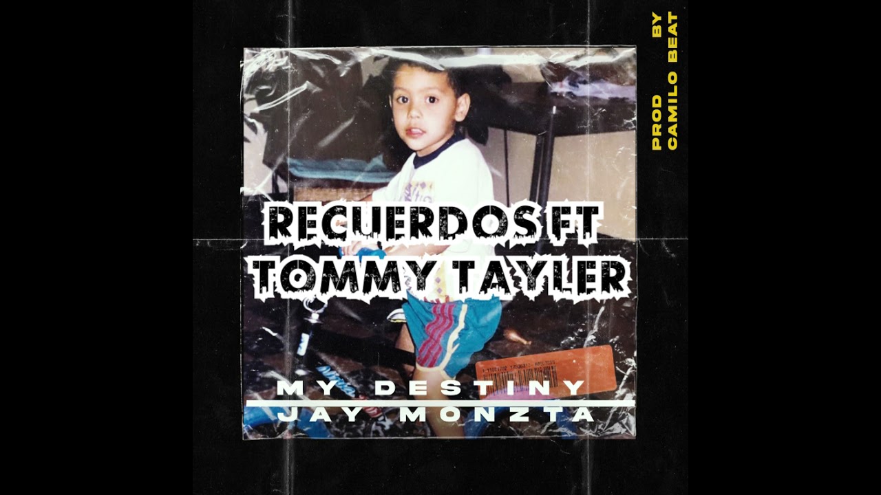 Jay Monzta - Recuerdos (ft. Tommy Tayler) (Audio)