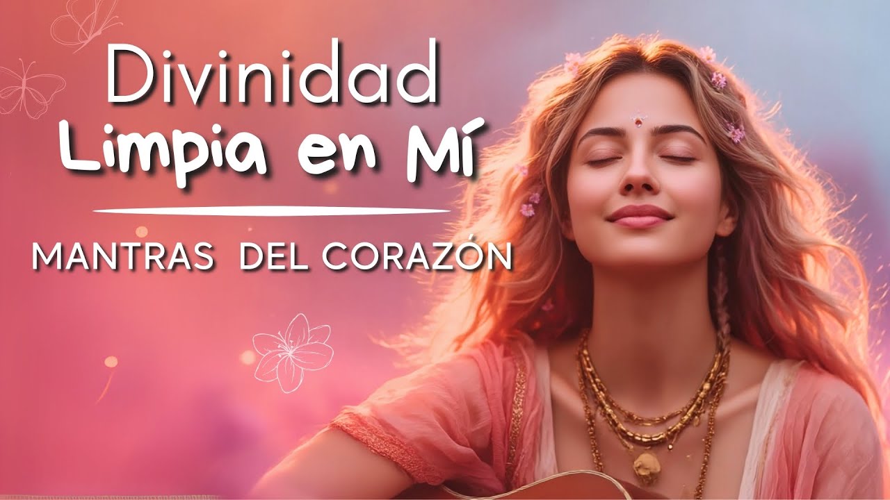 Divinidad Limpia en Mí 🕊️ El Mantra Ho’oponopono que ELIMINA Bloqueos y Trae PAZ ✨