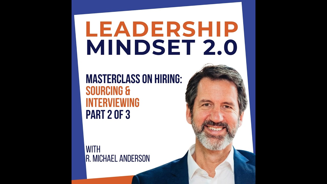 Masterclass on Hiring (2/3): Sourcing & Interviewing