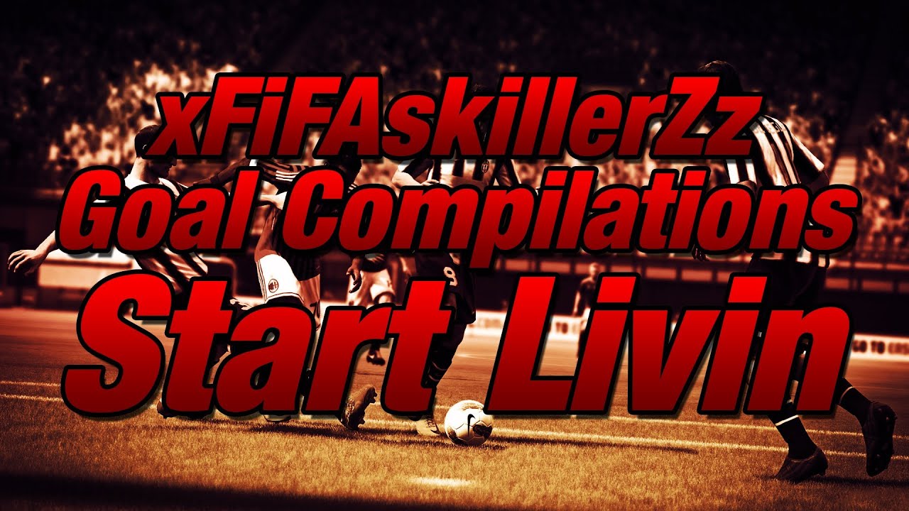 "Start Livin" | FIFA 13 Online Goals Compilation