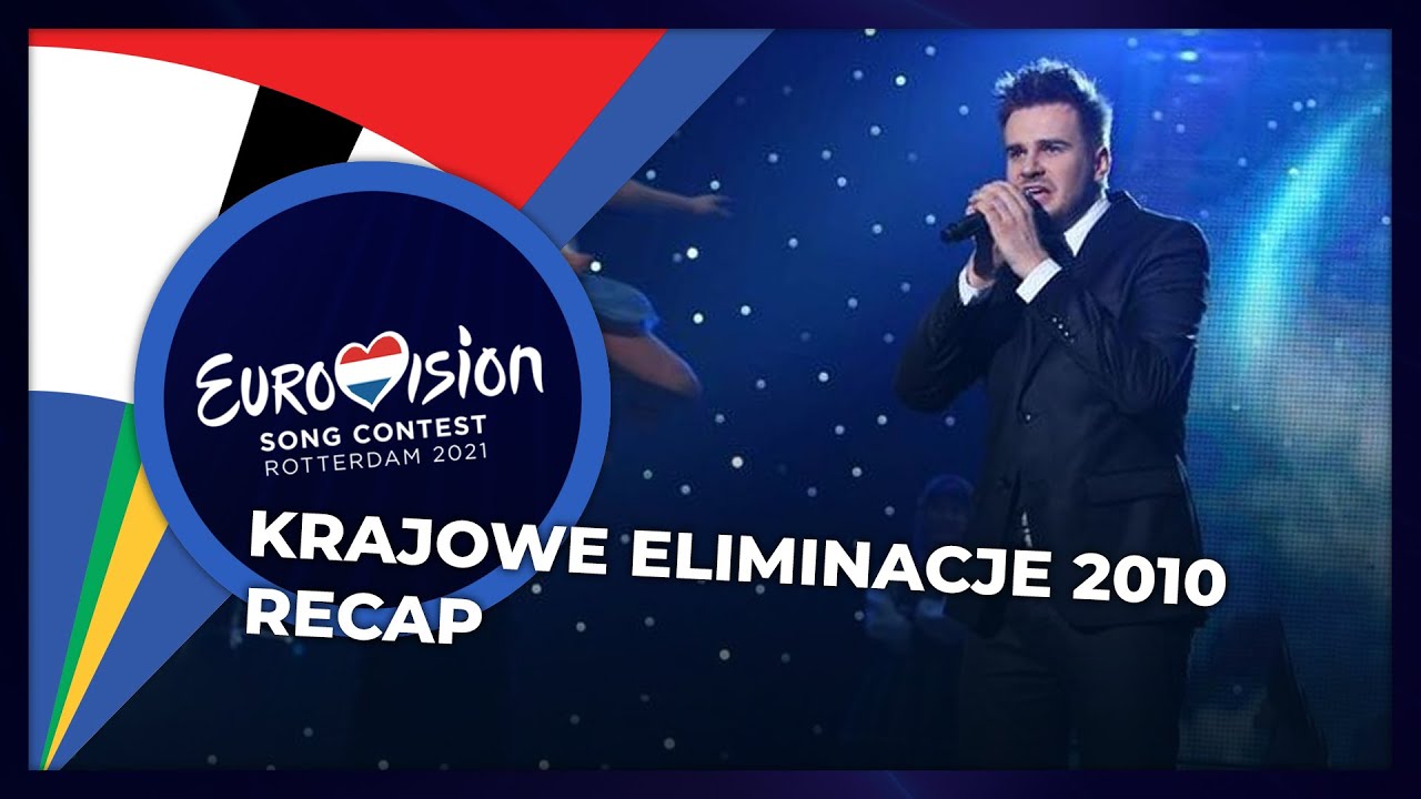 Krajowe Eliminacje 2010 (Poland) | RECAP