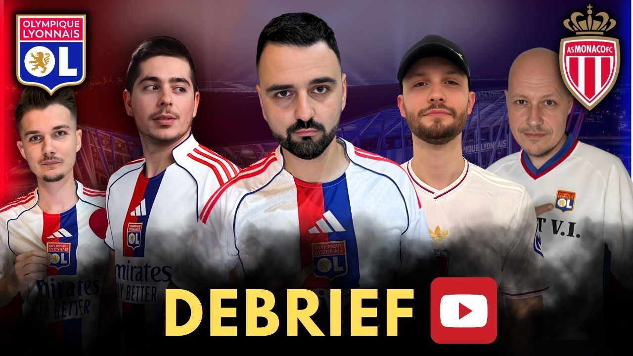 OL &ndash; Monaco : Le d&eacute;brief complet du match !