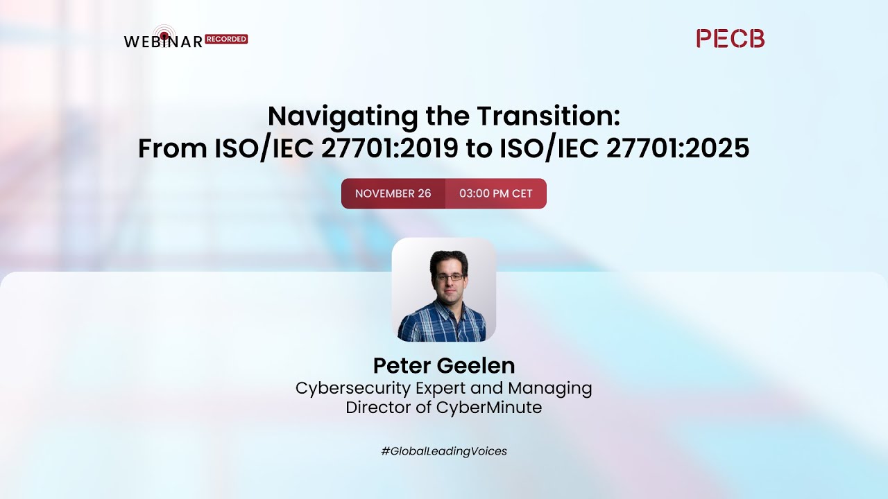 Navigating the Transition: From ISO/IEC 27701:2019 to ISO/IEC 27701:2025