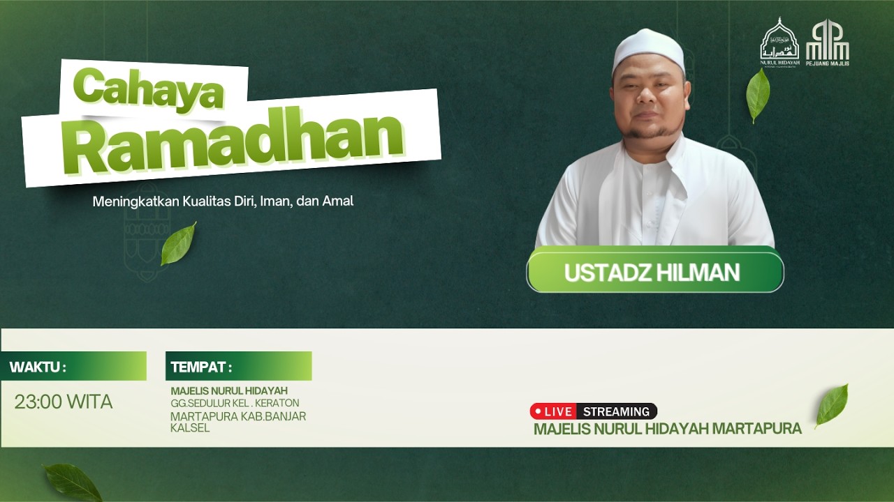 🔴(LIVE) PENGAJIAN RUTIN BULAN RAMADHAN MALAM KE 8 MAJELIS NURUL HIDAYAH MARTAPURA