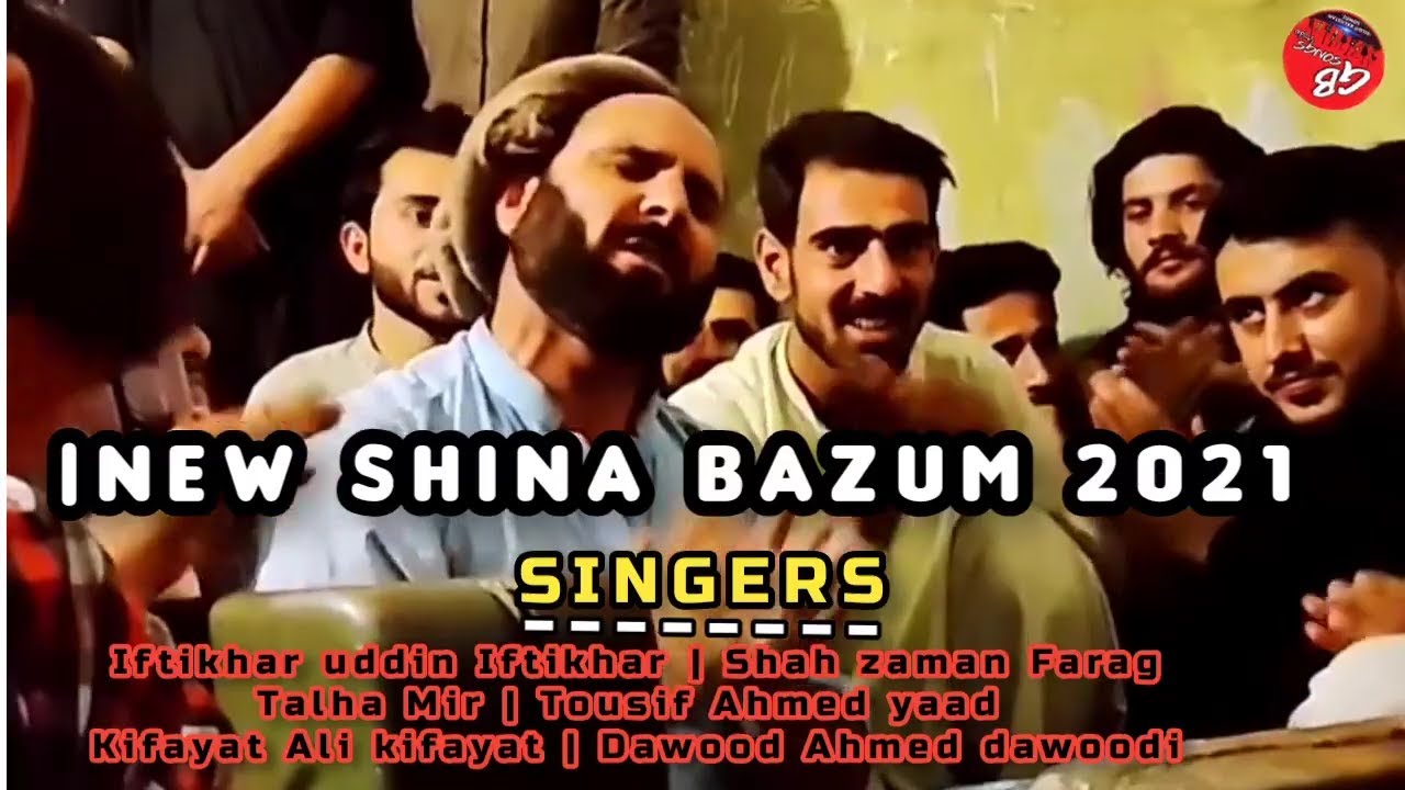 New Shina Bazum 2021 | Shina bazumi songs | GB Famous Singers | 